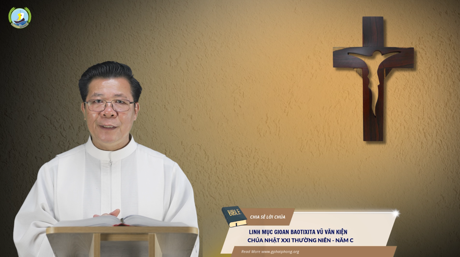 Chia sẻ Lời Chúa: Chúa nhật XXI Thường Niên - Năm C - Lm Gioan Baotixita Vũ Văn Kiện